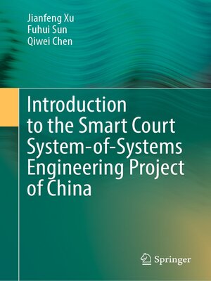 cover image of Introduction to the Smart Court System-of-Systems Engineering Project of China